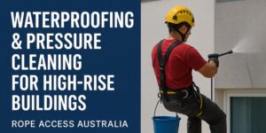 _High-Rise Waterproofing & Pressure Cleaning with Rope Access